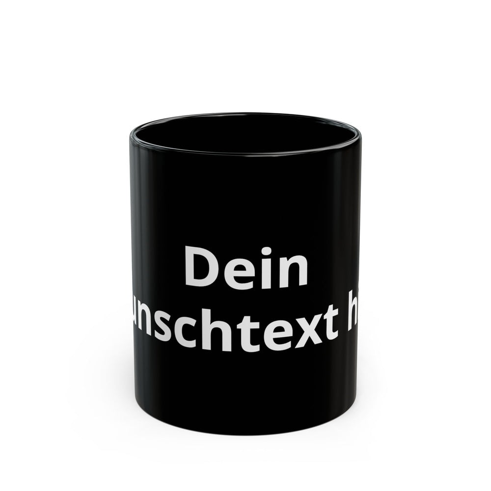 Schwarze Keramiktasse mit individuellem Wunschtext für Kaffee, Tee oder Kakao – hochwertig personalisierbar.