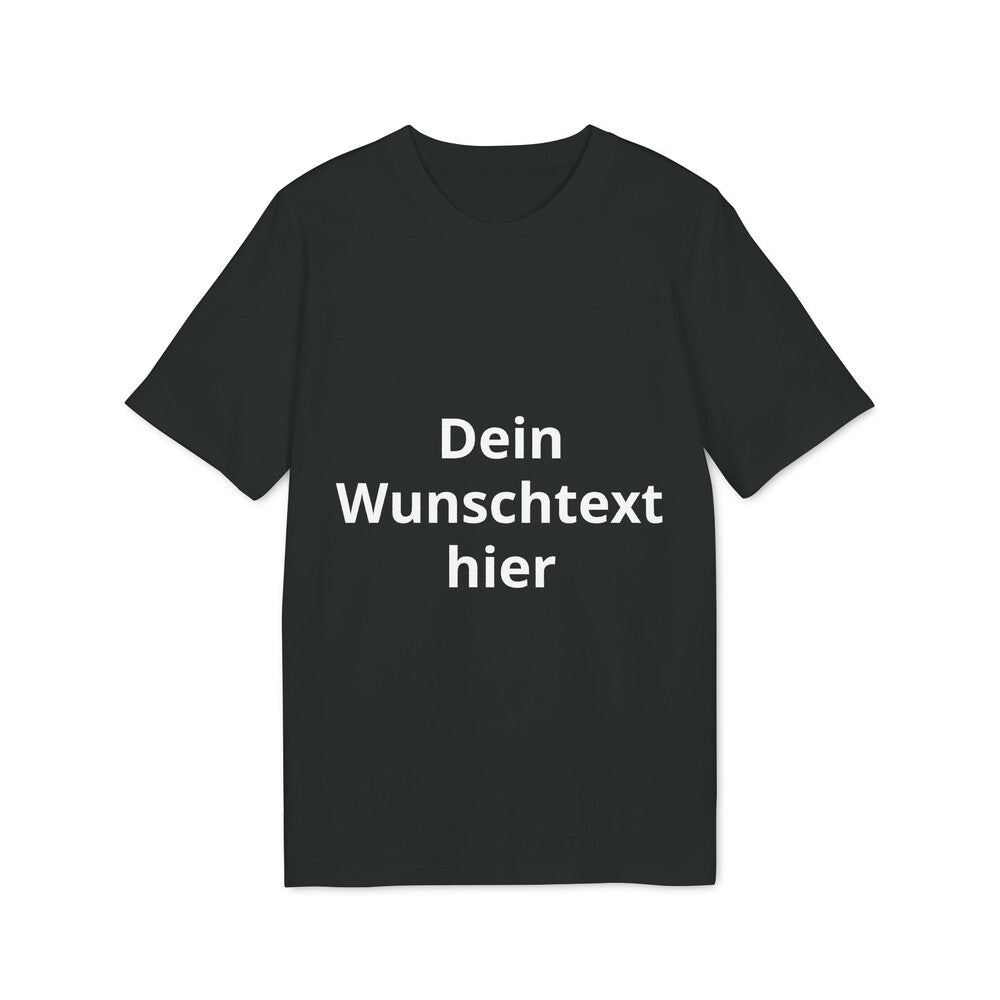 Schwarzes personalisierbares T-Shirt mit weißem Beispieltext „Dein Wunschtext hier“